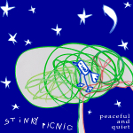 Stinky Picnic - Peaceful and Quiet