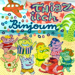 Thiaz Itch - Binjoum