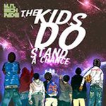 Y.N.RichKids - The Kids Do Stand a Chance