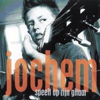 Jochem Gijsman - Jochem Plays Guitar